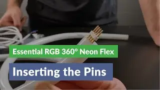 How to Insert the Power Pins into RGB Colour Changing Essential Series Neon Flex