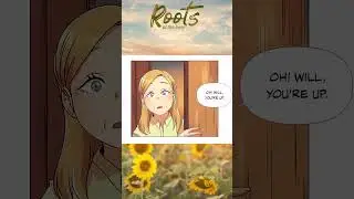 Roots of the Heart chapter 2 New Friends part 1 