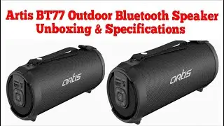 Artis BT77 Outdoor Bluetooth Speaker Unboxing & Spec | In Tamil | SUNSHINE REVELATON