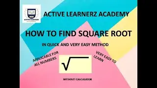 How to find square root in 5 seconds | Active Learnerz Academy