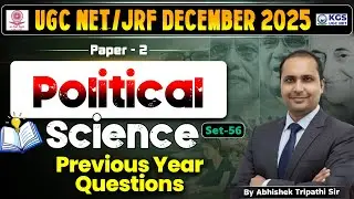 UGC NET/JRF December 2025 | Paper -2 | Political Science | PYQ's Set - 56 | By Abhishek Tripathi Sir