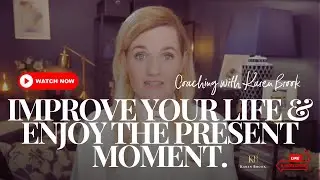 Coaching with Karen Brook: How to Strive for your Goals & Dreams with Enjoying The Present Moment