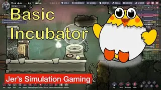 Oxygen Not Included: Basic Incubator - 3