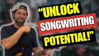 Fearless Songwriting: Proven Tips To Unlock Your Songwriting Potential