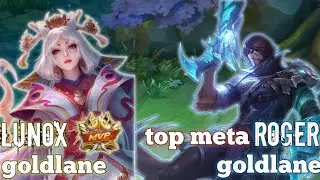 lunox destroy top meta goldlane roger mobile legends bang bang