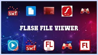 Top 10 Flash File Viewer Android Apps