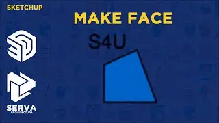 SKETCHUP PLUGIN - MAKE FACE - BY S4U 