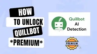 How to Get QuillBot Premium for Free in 2025 | Step-by-Step Guide