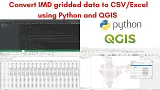 Convert IMD gridded (.GRD) binary weather data to csv/excel using python and QGIS