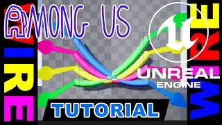AmongUs WireTask Tutorial in UE4(BP Only)