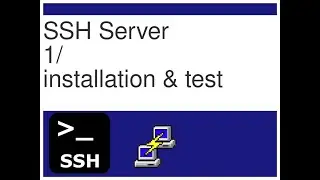 SSH - 1  (install SSH server & Putty)