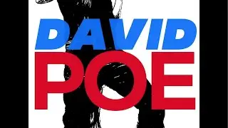 David Poe - "Gun For A Mouth" [Official Video]
