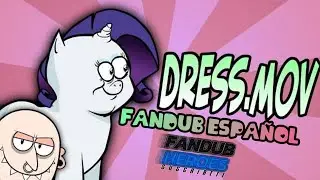 DRESS.MOV| Fandub Mexicano