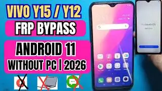 ViVO Y15 (1901) Android 11 FRP BYPASS 2026 Without PC