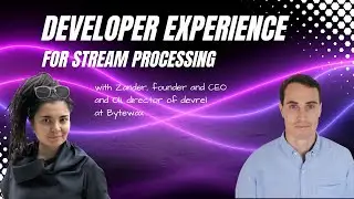 Designing a Developer Experience - For Stream Processing