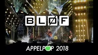 BLØF - Zoutelande (live Appelpop 2018) 4K
