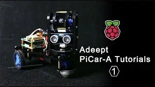Adeept Raspberry Pi Smart Car Robot Kit PiCar-A Tutorials 01 - Mechanical Structure Assembly
