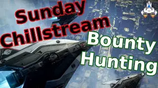 Sunday Star Citizen Chillstream | 3.13 | Stream | Madrealm Gaming