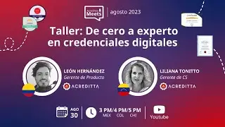 Taller: De cero a experto en Credenciales Digitales