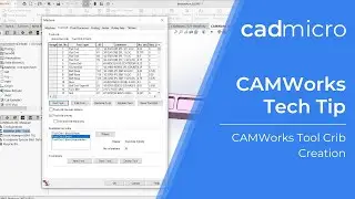 Tech Tip: CAMWorks Tech Tip Tool Crib Creation