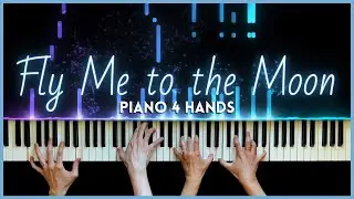 Fly me to the moon [Piano Duet Arrangement]