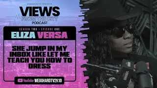 SHE JUMP IN MY INBOX LIKE LET ME TEACH YOU HOW TO DRESS #VIEWSFROMTHECITYPODCAST