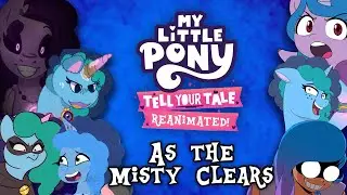 Tell Your Tale: REANIMATED (As the Misty Clears)