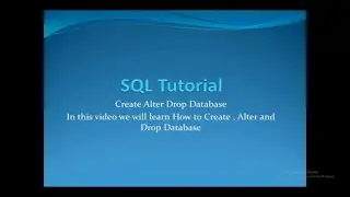 Create alter drop database in SQL