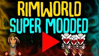Chill Rimworld Live - Super Modded (Testing out Vanilla Expanded Insects)