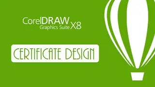 How to Design a Certificate in CorelDRAW