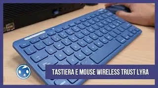 Tastiera e mouse wireless Trust Lyra - Videorecensione
