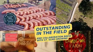 Outstanding in the Field and St. Elmo Brewing Collaboration with LeRoy and Lewis