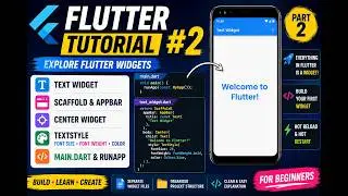 Flutter Tutorial #2 | Text Widget  | Scaffold, AppBar, Center & Build Method | Flutter Beginners