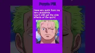Which Pill Would You Take? | Anime Edition