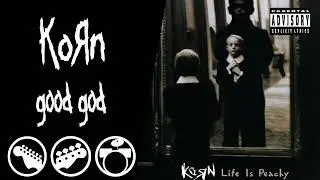 Korn - Good God (Instrumental) 🎸🥁🎹