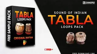 Free Sample Pack | Tabla loops | Tabla Bass loops | Tabla Compitition loops  | fl Studio Free FLP 👍