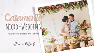 Casamento Micro Wedding na Cantina Liliana