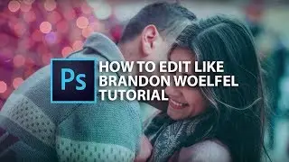 How to Edit like BRANDON WOELFEL?