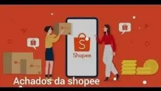 achandos da shopee  link na descrição e no primeiro  comentário fixado