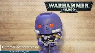 Обзор фигурки Интерцессор Ультрамаринов. Funko POP: Warhammer 40 000 - Ultramarines Intercessor
