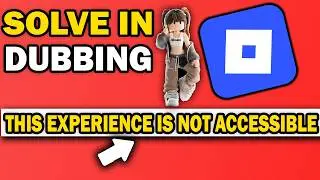 How To Fix Roblox “This Experience Is Not Accessible Because It Is Not Rated” Error (2026 Guide)
