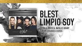 Limpio Soy (video letra oficial) - Blest