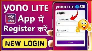 yono lite sbi registration | how to register yono lite sbi app | yono sbi lite login kaise kare