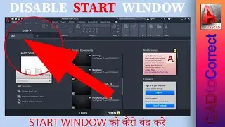 Close Start Window or Tab in AutoCAD, Start Window or Tab ko AutoCAD me kaise band kare - HINDI.