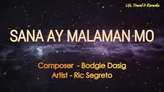 SANA AY MALAMAN MO - RIC SEGRETO (Karaoke Version)