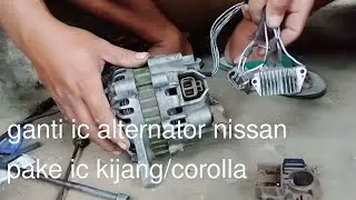 Ganti ic alternator nissan pakai ic kijang/corolla