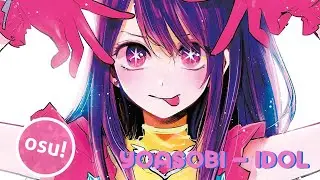 Yoasobi - Idol | osu! Beatmap by Freshbelly