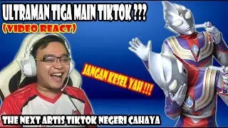ULTRAMAN TIGA MAIN TIK TOK ??? (VIDEO REACT)
