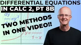 Solve dy/dx = y^2 in TWO WAYS!! (Separation of Variables and Power Series Solution)