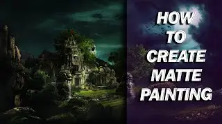 HOW TO CREATE MATTE PAINTING II #photoshop